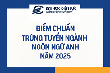 THÔNG BÁO ĐIỂM TRÚNG TUYỂN ĐẠI HỌC CHÍNH QUY NĂM 2025