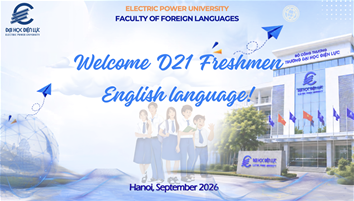 Chào tân sinh viên D21 ngành Ngôn ngữ Anh